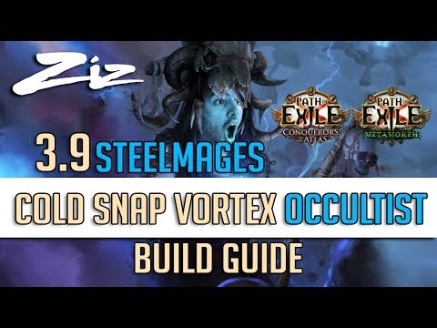 Path of Exile 3.9 - Steels Cold Snap Vortex Occultist Build Guide
