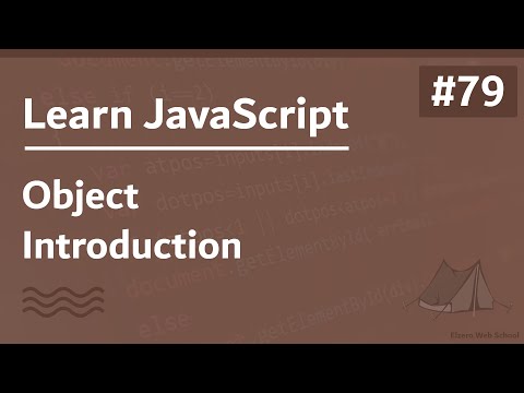Learn JavaScript In Arabic 2021 - #079 - Object - Introduction