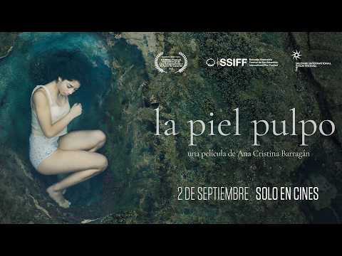 Tráiler de La piel pulpo