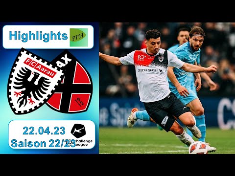 Highlights: FC Aarau vs Neuchatel Xamax FCS (22.04.2023)