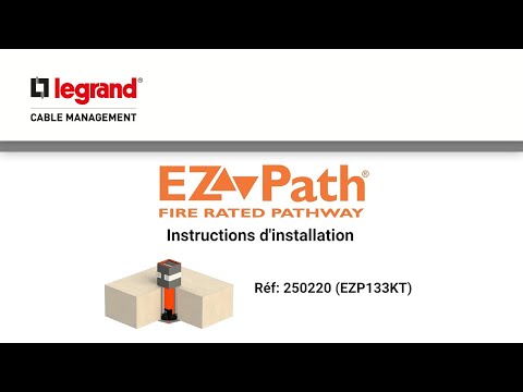 Instructions d'installation EZ Path EZP133KT - Legrand Cable Management