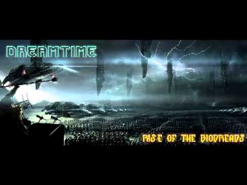 Dreamtime - Rise Of The Biodreads