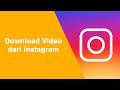 Download Video Instagram