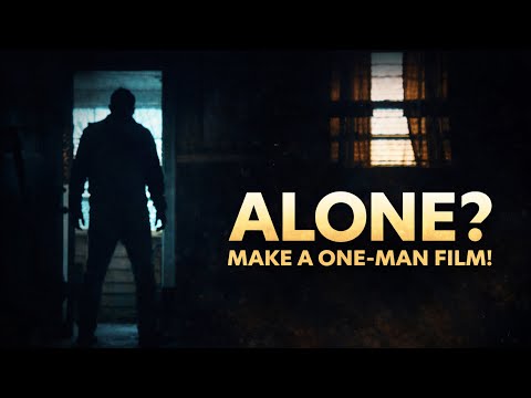 How to Film Yourself and Make a Movie When You're Alone!
