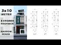 3x10 METERS / 3 STOREY HOUSE DESIGN