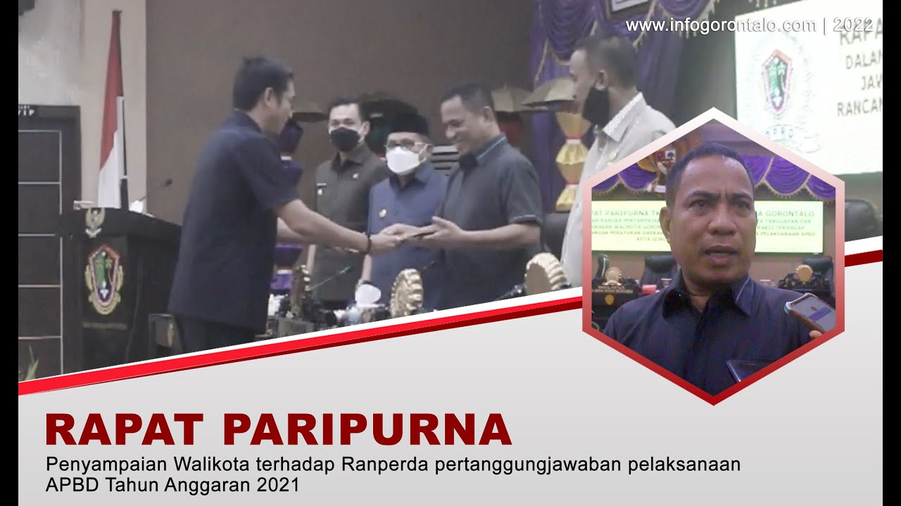 Dekot Gorontalo Tindaklanjut Laporan Walikota Atas Pelaksanaan APBD Kota Gorontalo 2021