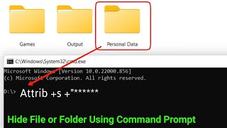 How to Hide Files & Folder in Windows 11 Using Command Prompt