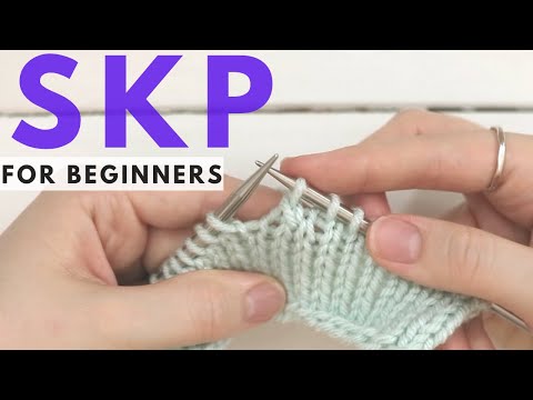 Slip Knit Pass Skp Decrease Knitting Tutorial For Beginner Knitters