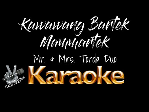 Ang Kawawang Bartek | Mammartek Karaoke Ilocano Songs by Mr. & Mrs. Torda RyedTV2.0 Karaoke