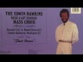 Edwin Hawkins Music & Arts Seminar Mass Choir feat. John P. Kee - He's Coming Back