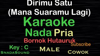 Download lagu Dirimu satu(Mana suaramu lagi-Bornok Hutauruk-Lagu Nostalgia|Karaoke Pria-Male-Laki2-@UcokkuYasir mp3