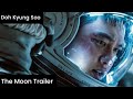 Doh Kyung Soo - The Moon Trailer