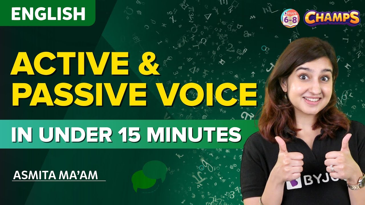 Active and Passive Voice in Under 15 Minutes | CHAMPS 2024