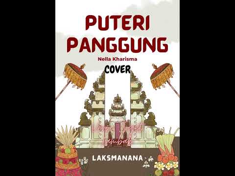 Puteri Panggung - Nella Kharisma Cover Joget Lambak By (LaksManana)