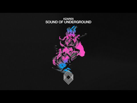 Kzares - Sound of Underground [Kryked]