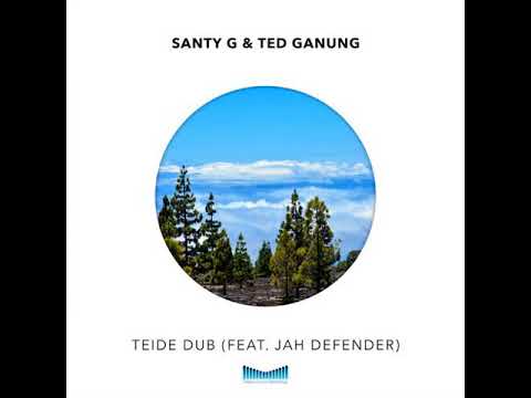 Santy G & Ted Ganung ft Jah Defender - Reptilian Teide Dub [Deeper Dubwise]