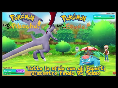 Tutte le Sfide Allenatori Esperti e scontro finale Red "Rosso" Kanto Pokèmon Let's Go Pikachu Eevee