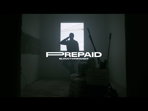 BLOCCTWINMANZHI - PREPAID (Prod. BOBBY SAN)