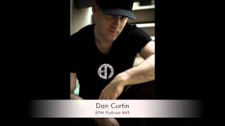 EPM Podcast #69 - Dan Curtin