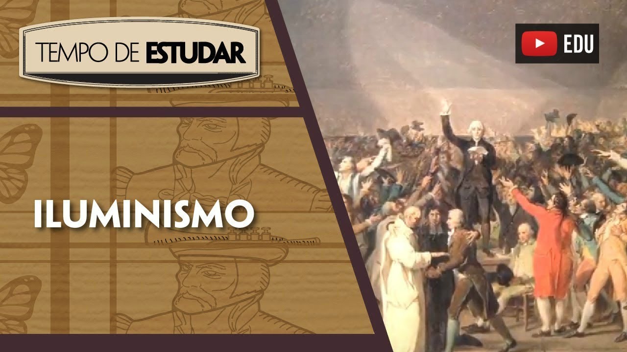 Watch Now O Iluminismo | Tempo de Estudar | História | 8º ano O Iluminismo | Tempo de Estudar | História | 8º ano