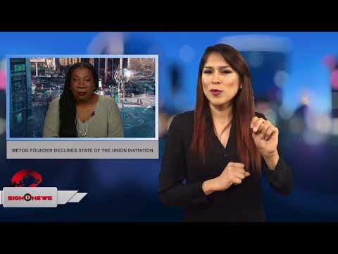 MeToo founder declines State of the Union invitation (ASL 1.27.18)