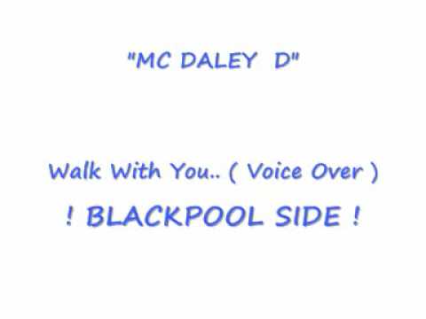 Mc Daley D - Walk With You ... ( Voice Over ).wmv