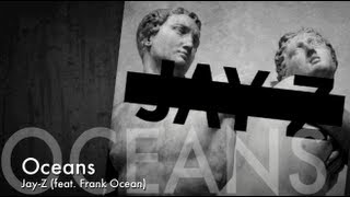 Jay-Z - Oceans (Lyrics)