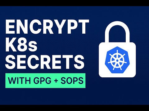 🔐 How to Encrypt Kubernetes Secrets with SOPS and GPG (Step-by-Step Tutorial)