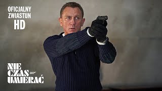 Nie czas umierać - Zwiastun