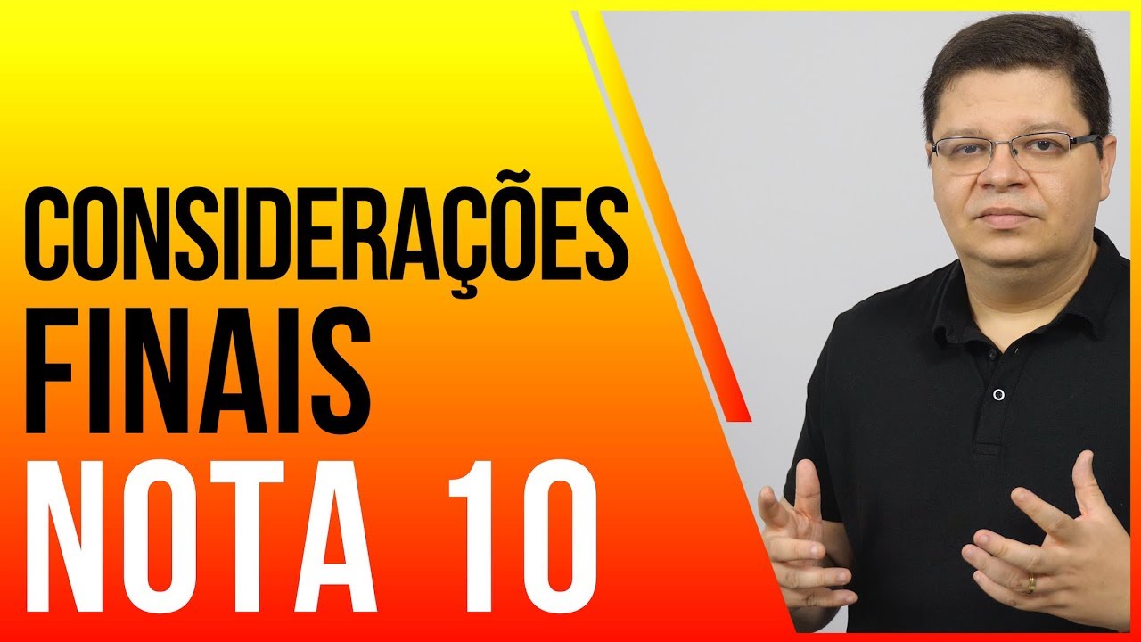Considerações Finais - Como fazer a Conclusão de TCC?