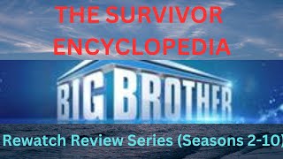 Big Brother Rewatch Review Series Part 1 (Seasons 2-10)