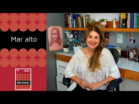 Mar alto| Maristela Santos - Pão Nosso #14