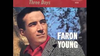 Faron Young ~ Three Days