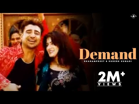 Demand | Dharampreet & Sudesh Kumari | Latest Punjabi Songs 2013 | New Punjabi Songs