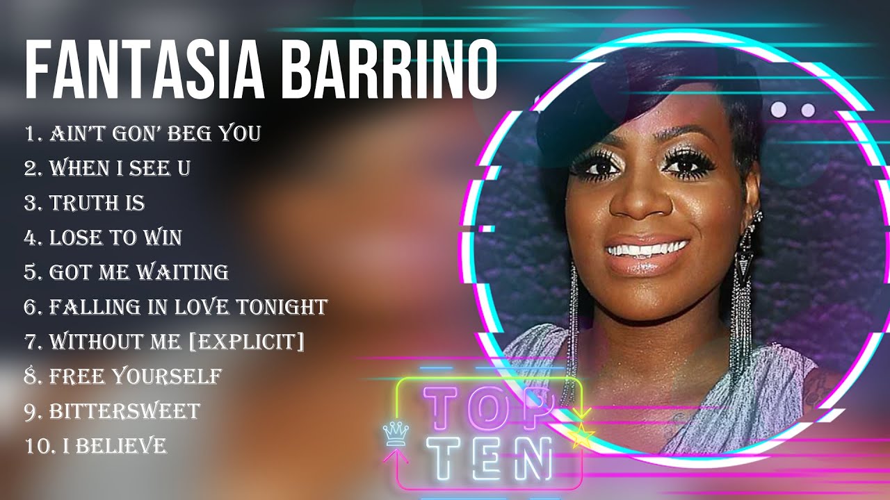 Greatest Hits Fantasia Barrino full album 2023 ~ Top Artists To Listen 2023