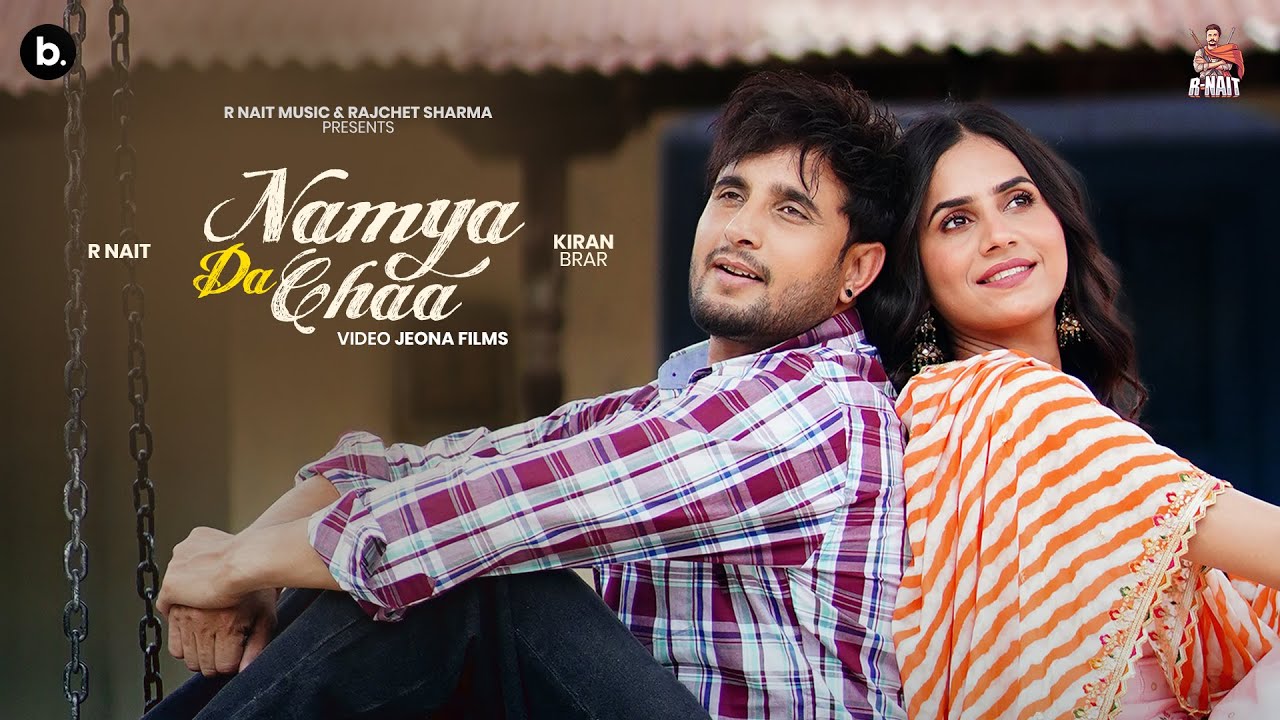 Namya Da Chaa Lyrics | Catch Me If You Can | R Nait