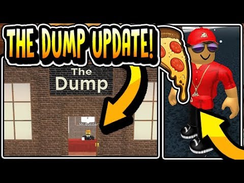 The Dump All New Update 2019 Work At A Pizza Place Update - work at a pizza place update roblox sunnyplayz sososhare com