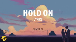 Hold On - Shamrock (Lyric Video) | Classic OPM Love Song