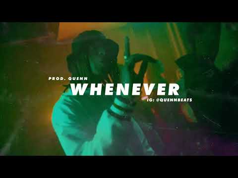 [FREE] 88Glam x Nav Type Beat - 'Whenever' (Prod. Quenn)