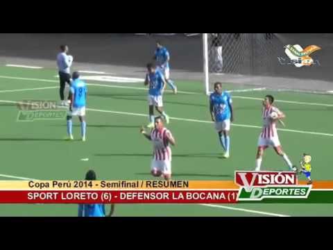 Sport Loreto 6 -  1  Defensor La Bocana (Copa Perú 2014 - Semifinal)
