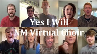 Yes I Will - NM Virtual Choir