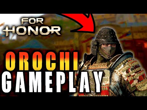 Playing with old Orochi Before his rework comes out!!!|FOR HONOR|