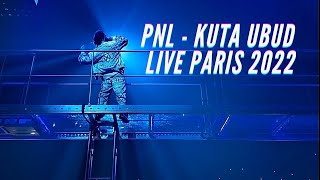 PNL - KUTA UBUD - PNLLive2022 Accor Arena Paris Bercy [LIVE 4K]