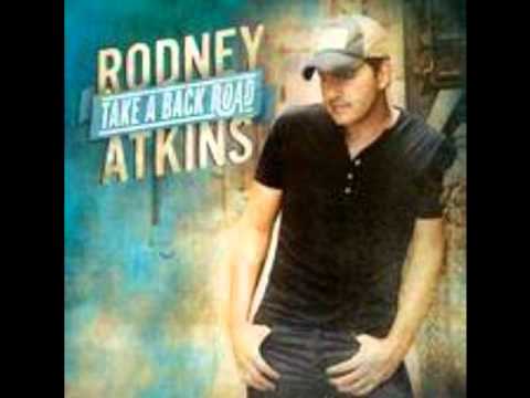 Cabin In The Woods by Rodney Atkins