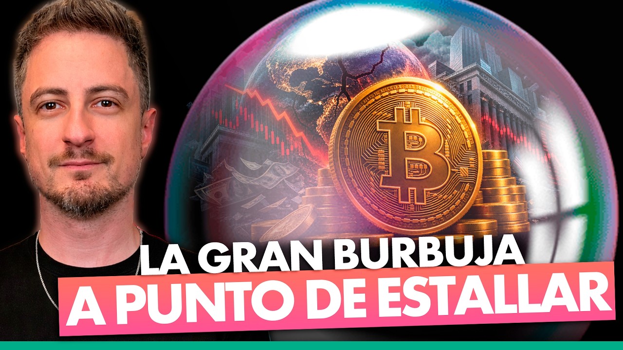 La burbuja más grande de los últimos 100 años va a explotar