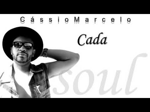 Cada - Cássio Marcelo
