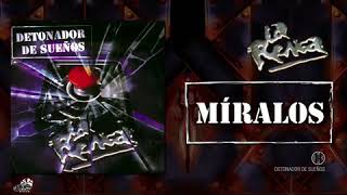 Miralos La Renga