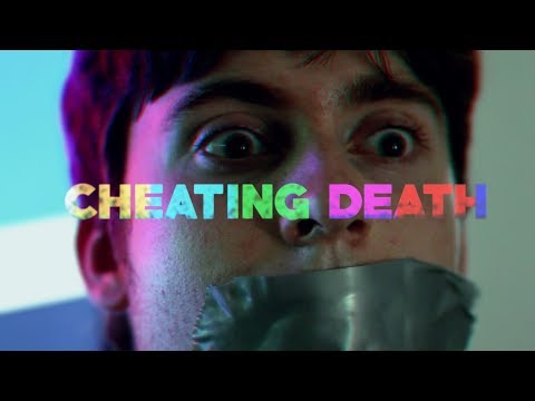 Cheating Death