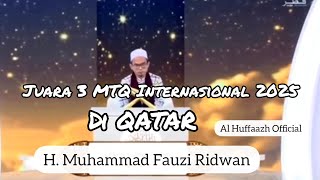 Download lagu H. FAUZI RIDWAN 3RD PLACE | 2025 INTERNATIONAL QURAN RECITATION COMPETITION IN QATAR | REPRESENTI... mp3