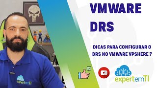 VMware vSphere 7 - Configuração DRS